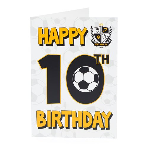 10th Birthday Card - Port Vale Store