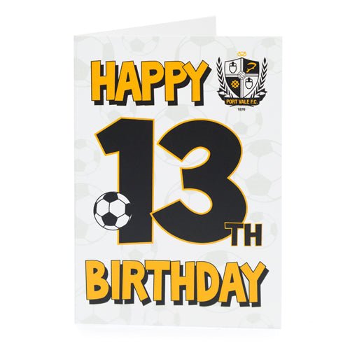 13th Birthday Card - Port Vale Store
