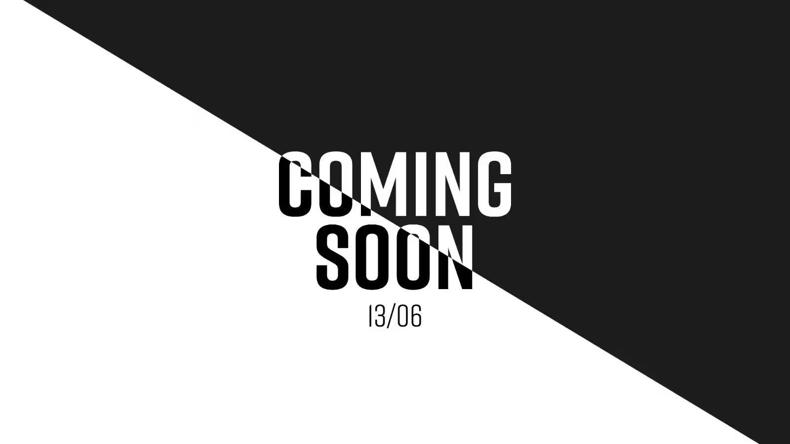 Coming soon announcement with a black and white design on a diagonal split background